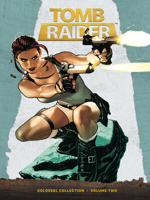 cover image of Tomb Raider Colossal Collection, Volume 2